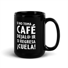 Déjala ir | Taza negra brillante