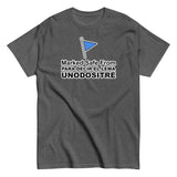 Marked Safe From Para Decir el Lema | Camiseta clásica unisex