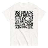 Lo bueno que tiene esto (negro) | Camiseta clásica unisex