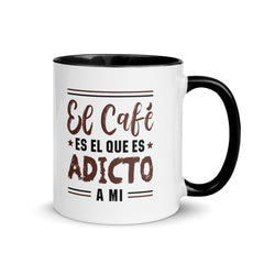 El café es adicto a mi | Taza color interior