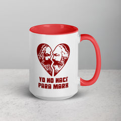 Yo no nací para Marx | Taza color interior