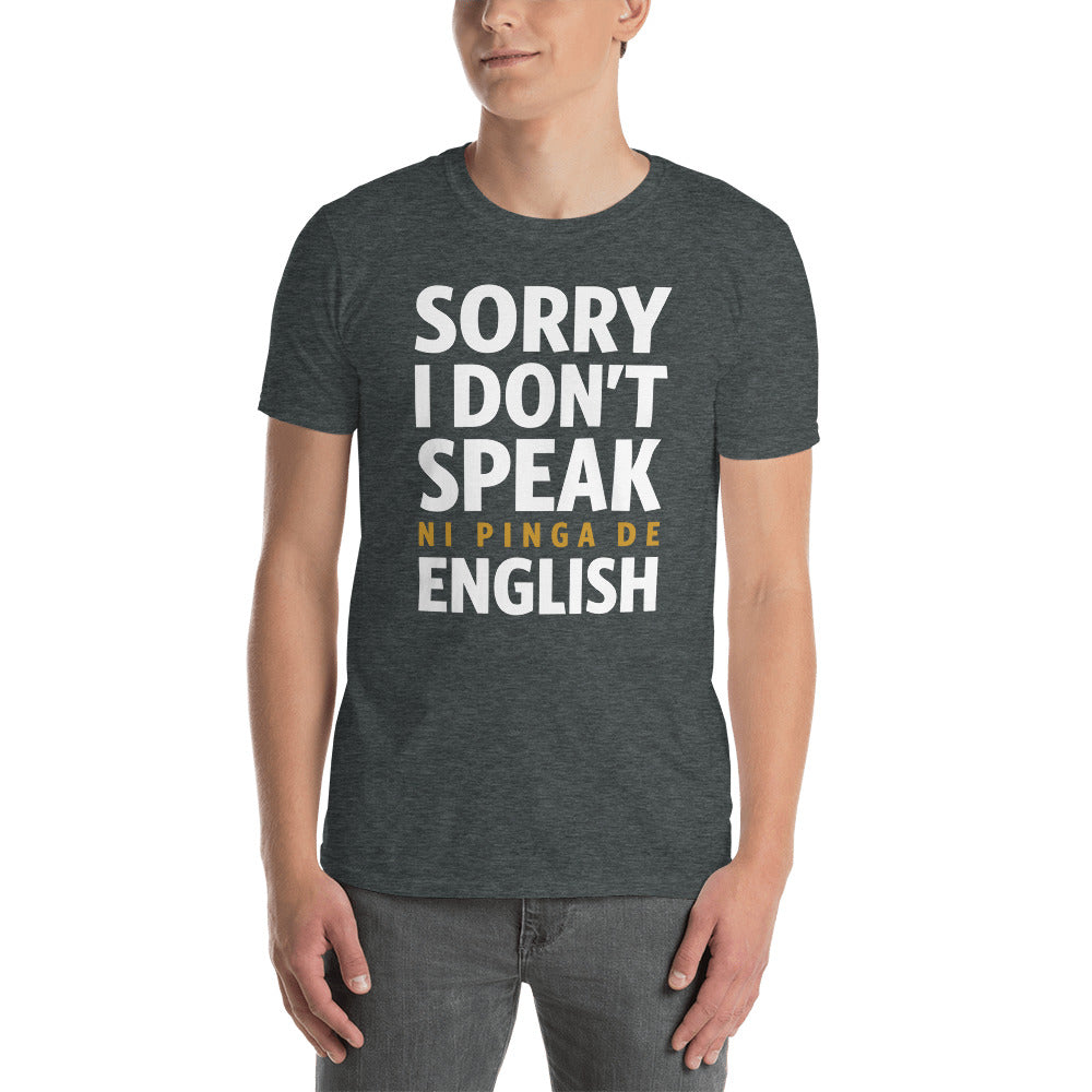 Ni pinga de English | Camiseta oscura de manga corta unisex