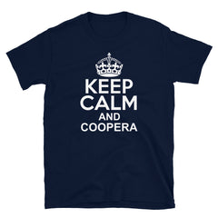 Keep Calm and Coopera | Camiseta de manga corta unisex - Gozanding | Online Store