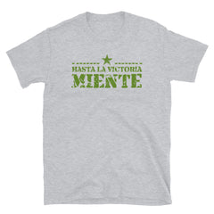 Hasta la Victoria Miente | Camiseta de manga corta unisex - Gozanding | Online Store