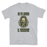 No me pongan en lo oscuro | Camiseta de manga corta unisex - Gozanding | Online Store