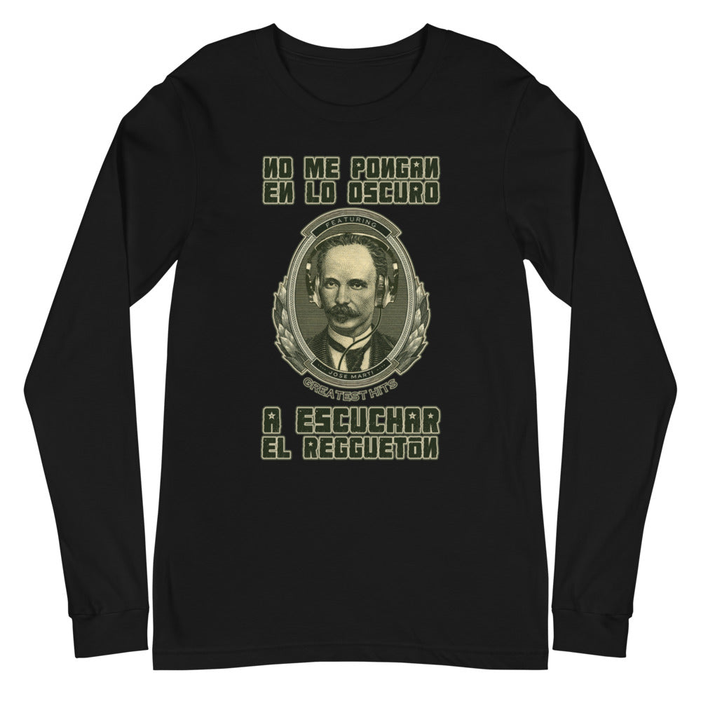 No me pongan en lo oscuro | Camiseta manga larga unisex - Gozanding | Online Store