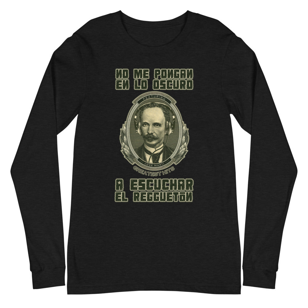 No me pongan en lo oscuro | Camiseta manga larga unisex - Gozanding | Online Store