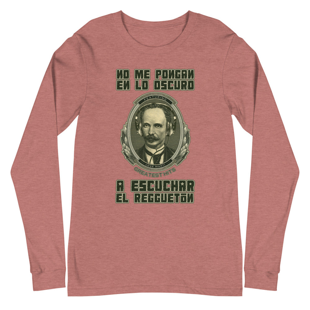 No me pongan en lo oscuro | Camiseta manga larga unisex - Gozanding | Online Store