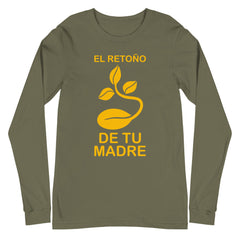 El retoño de tu madre | Camiseta manga larga unisex - Gozanding | Online Store