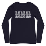 Qué piña tú miras | Camiseta oscura manga larga unisex - Gozanding | Online Store