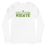 Hasta la Victoria Miente | Camiseta manga larga unisex - Gozanding | Online Store