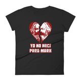 Yo no nací para Marx | Camiseta de manga corta para mujer - Gozanding | Online Store