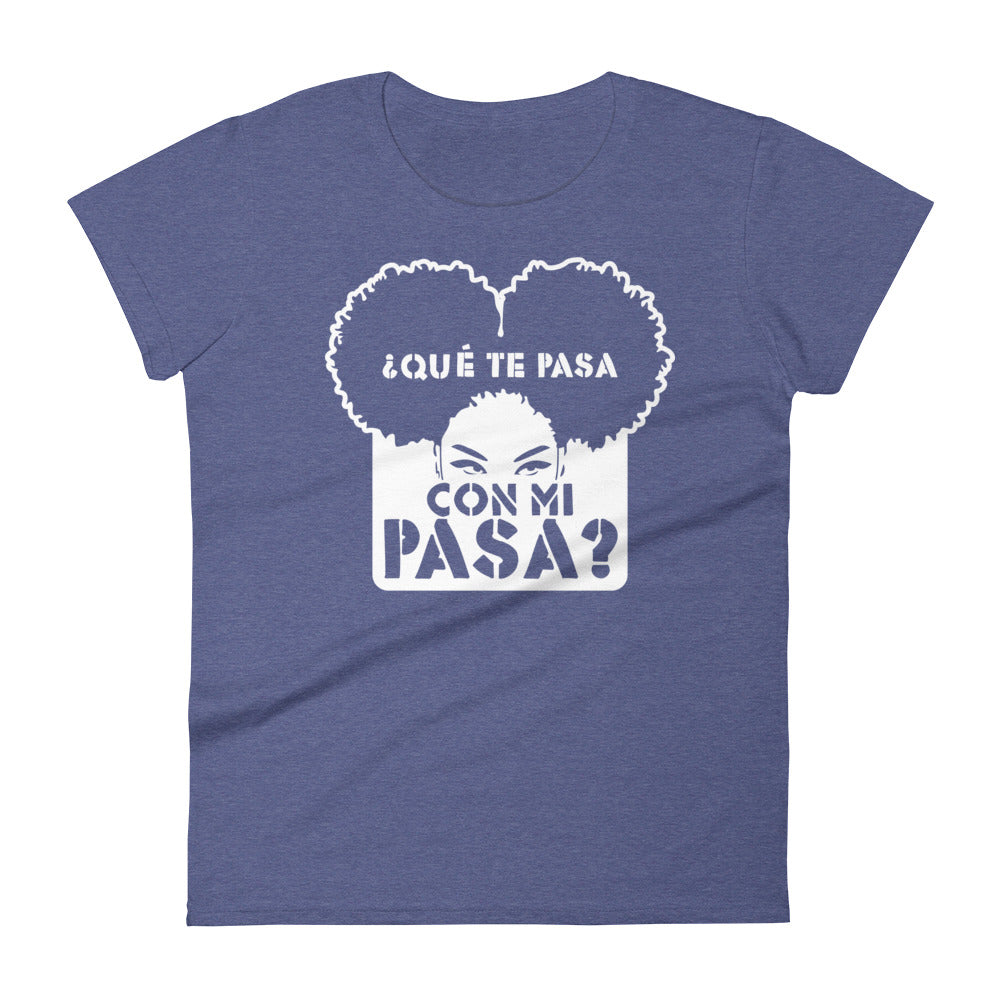 ¿Qué te pasa con mi pasa? | Camiseta oscura de manga corta para mujer - Gozanding | Online Store