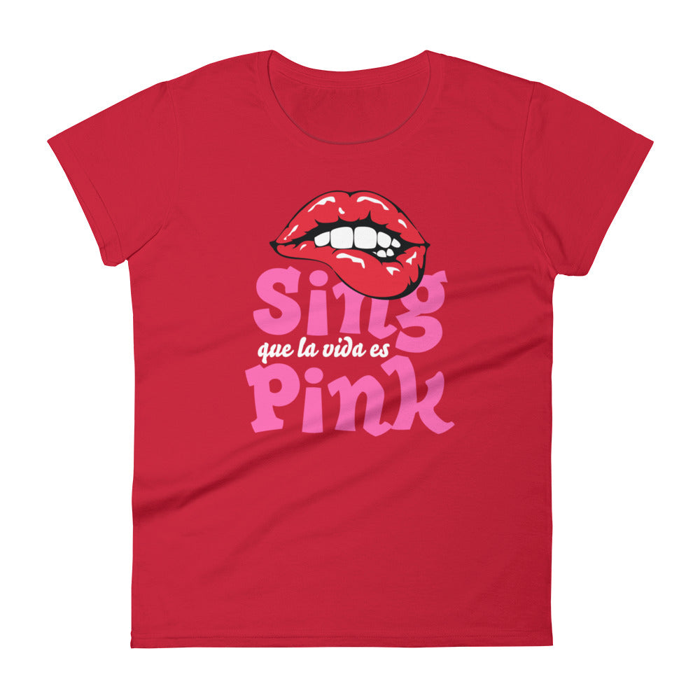 Sing que la vida es Pink | Camiseta oscura de manga corta para mujer - Gozanding | Online Store
