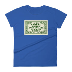 Sugar Daddy | Camiseta de manga corta para mujer