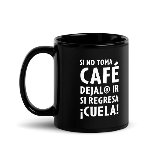 Déjala ir | Taza negra brillante