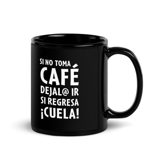 Déjala ir | Taza negra brillante