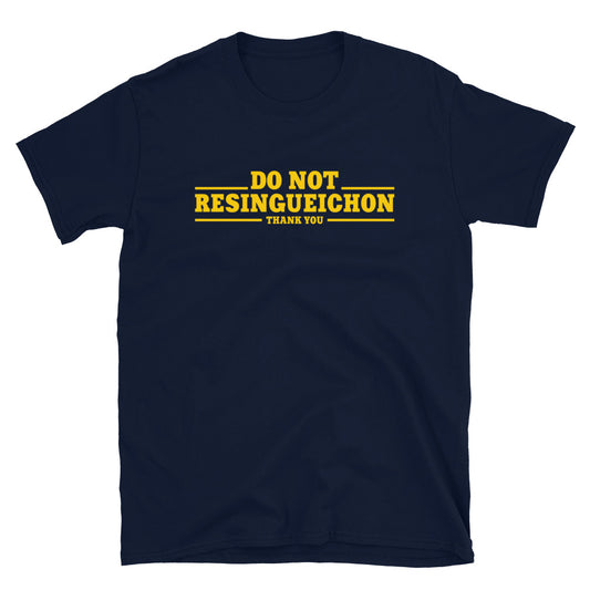 Do not resingueichon | Camiseta oscura de manga corta unisex