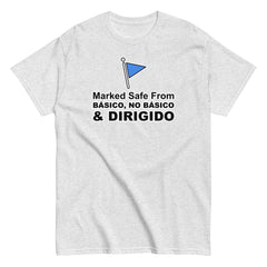 Marked Safe From Básico, No Básico & Dirigido | Camiseta clásica unisex