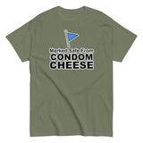 Marked Safe From Condom Cheese | Camiseta clásica unisex