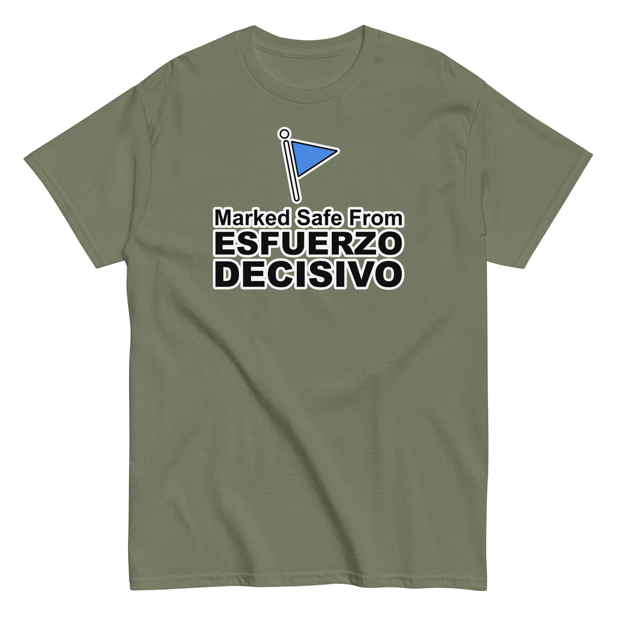 Marked Safe From Esfuerzo Decisivo | Camiseta clásica unisex