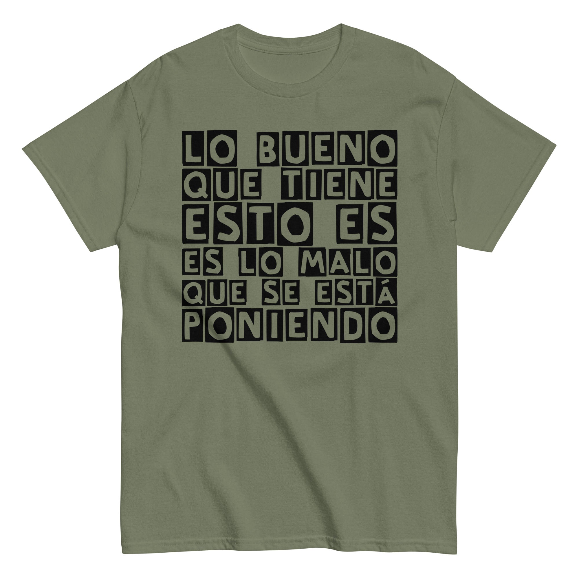 Lo bueno que tiene esto (negro) | Camiseta clásica unisex