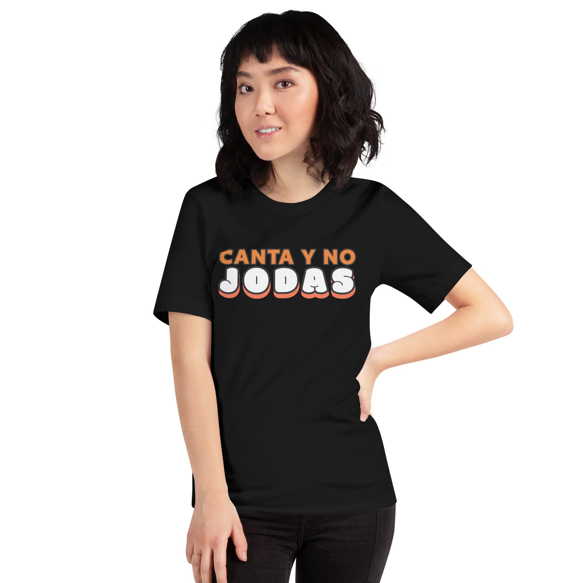 Canta y no jodas | Camiseta de manga corta unisex