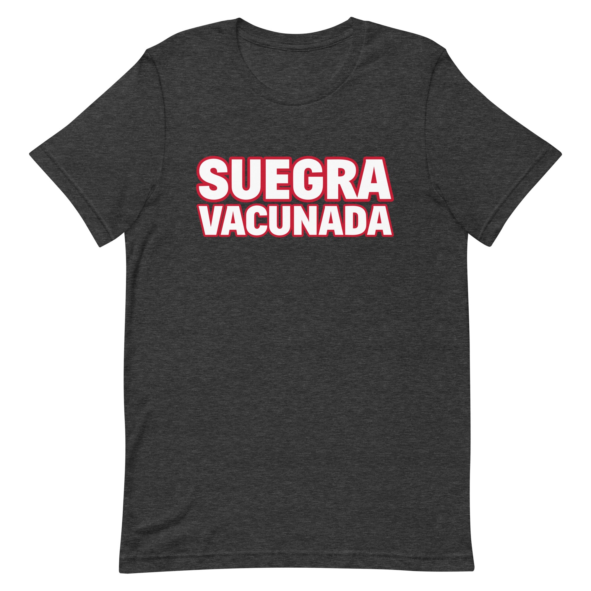 Suegra vacunada | Camiseta de manga corta unisex