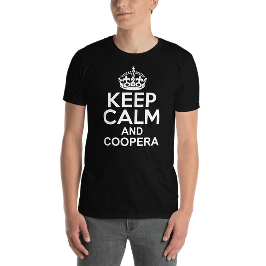 Keep Calm and Coopera | Camiseta de manga corta unisex - Gozanding | Online Store