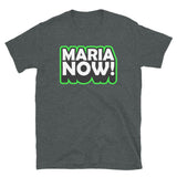 MariaNow | Camiseta de manga corta unisex