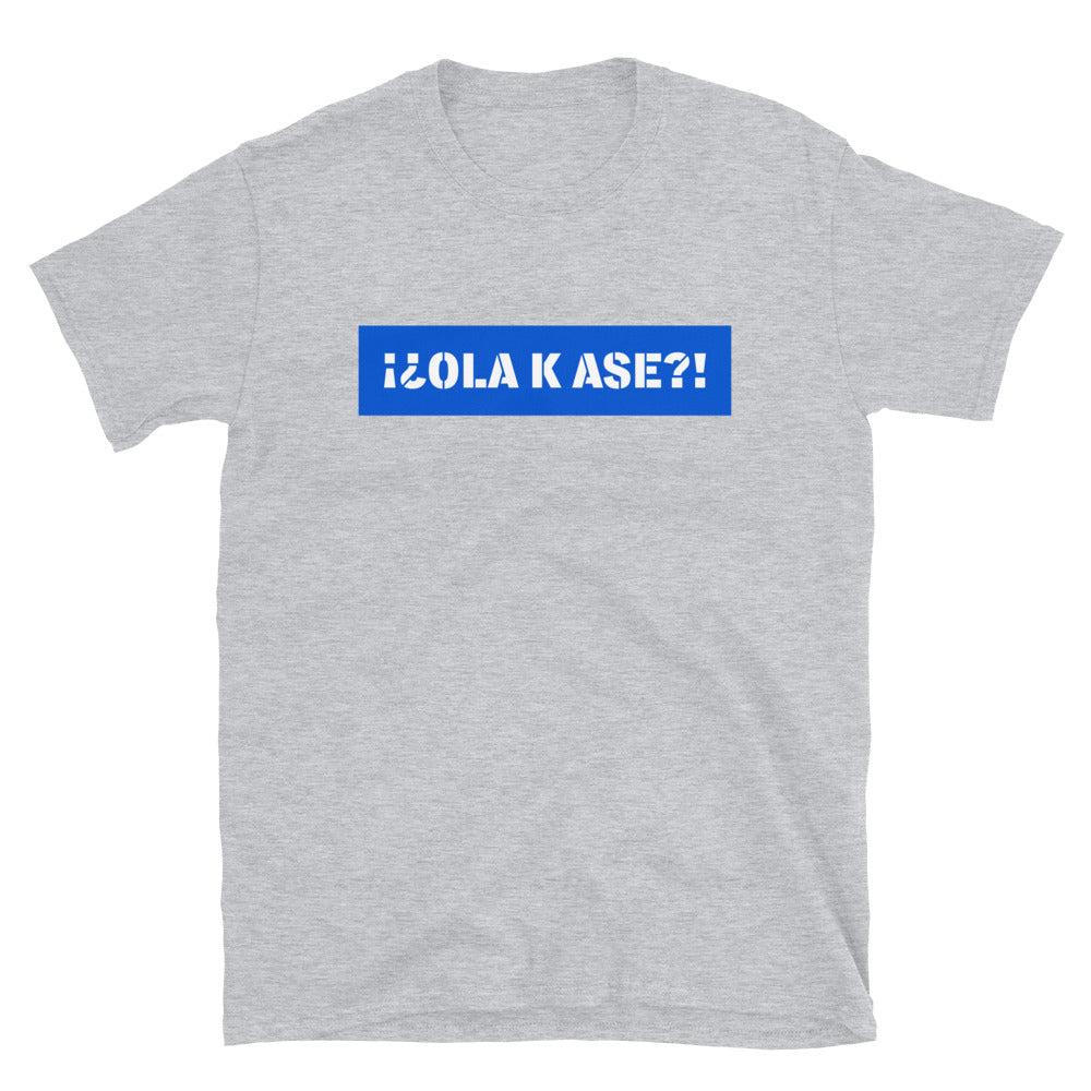 Ola k Ase | Camiseta de manga corta unisex