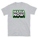 MariaNow | Camiseta de manga corta unisex