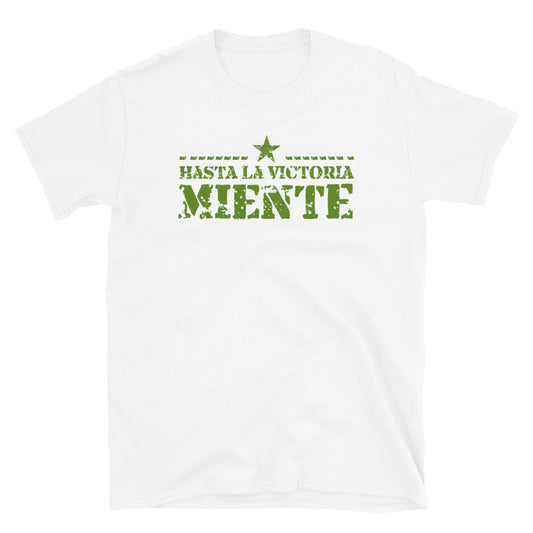 Hasta la Victoria Miente | Camiseta de manga corta unisex - Gozanding | Online Store