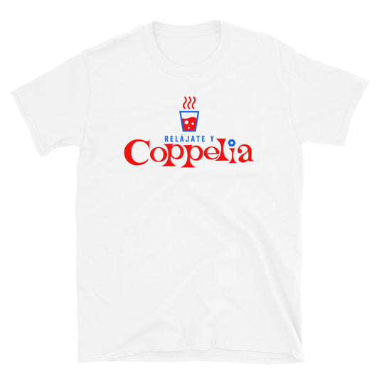 Relájate y Coppelia | Camiseta de manga corta unisex - Gozanding | Online Store