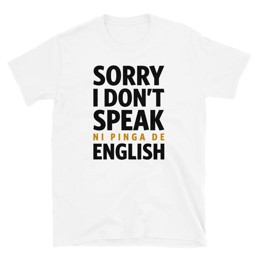 Ni pinga de English | Camiseta clara de manga corta unisex