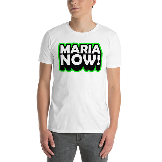 MariaNow | Camiseta de manga corta unisex