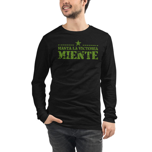 Hasta la Victoria Miente | Camiseta manga larga unisex - Gozanding | Online Store