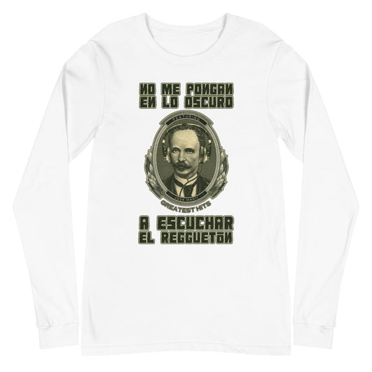 No me pongan en lo oscuro | Camiseta manga larga unisex - Gozanding | Online Store