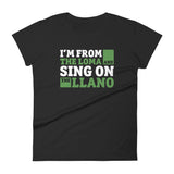 I'm from the loma and sing on the llano | Camiseta de manga corta para mujer - Gozanding | Online Store