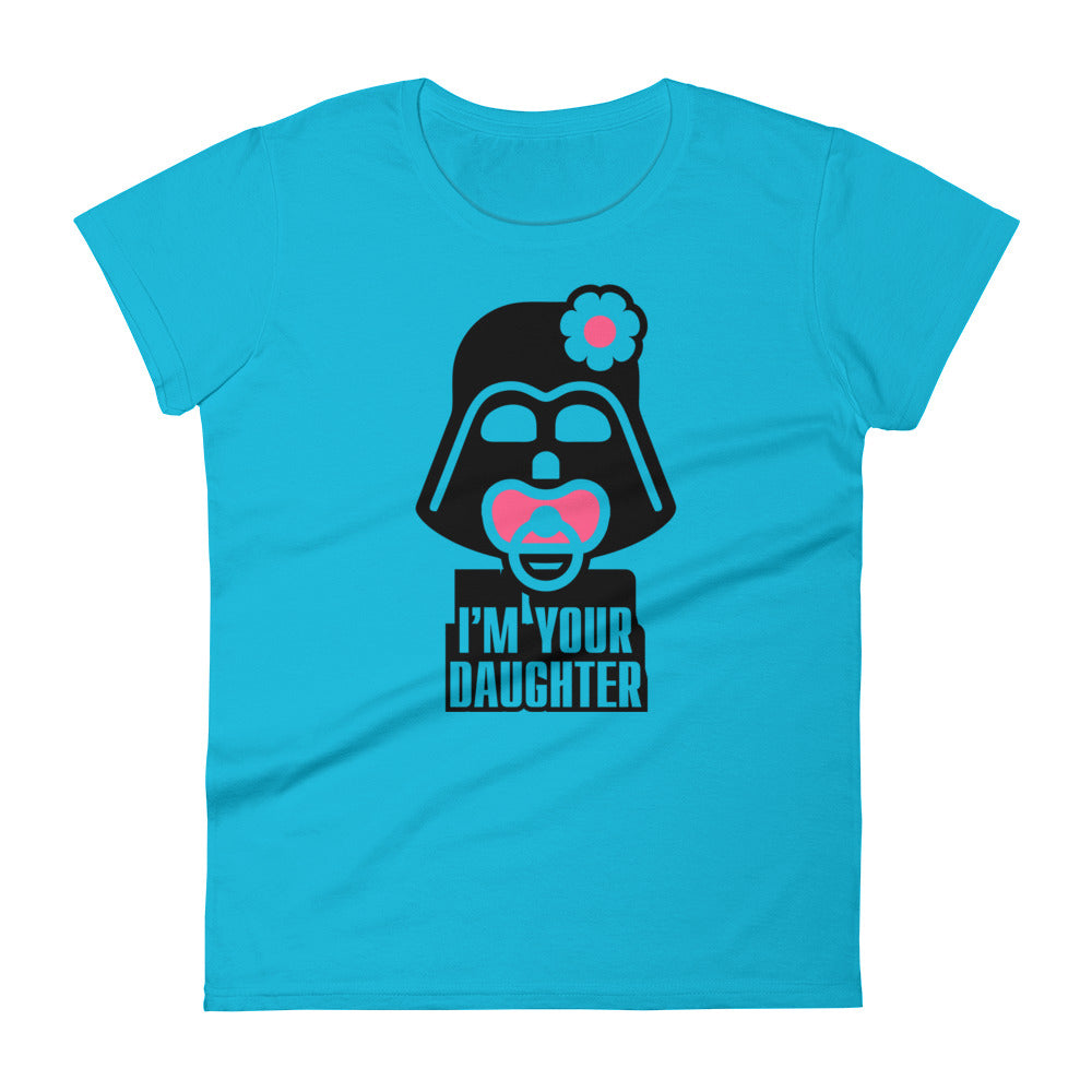 I'm your daughter | Camiseta de manga corta para mujer - Gozanding | Online Store