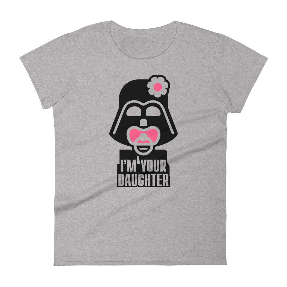 I'm your daughter | Camiseta de manga corta para mujer - Gozanding | Online Store