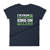 I'm from the loma and sing on the llano | Camiseta de manga corta para mujer - Gozanding | Online Store