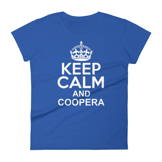 Keep Calm and Coopera | Camiseta de manga corta para mujer - Gozanding | Online Store