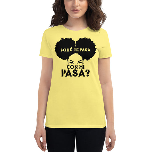 ¿Qué te pasa con mi pasa? | Camiseta clara de manga corta para mujer - Gozanding | Online Store