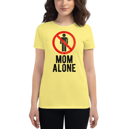 Mom Alone | Camiseta de manga corta para mujer - Gozanding | Online Store