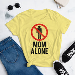 Mom Alone | Camiseta de manga corta para mujer - Gozanding | Online Store