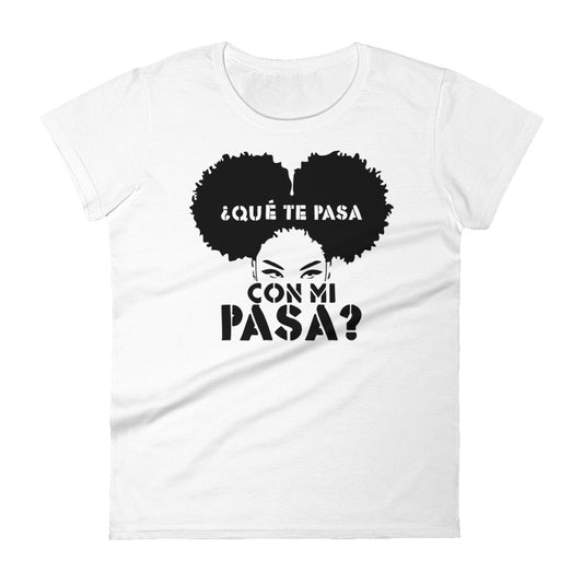 ¿Qué te pasa con mi pasa? | Camiseta clara de manga corta para mujer - Gozanding | Online Store